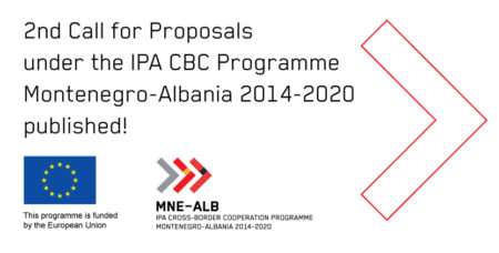 The 2nd Call for Proposals for the IPA Cross-border Programme Montenegro-Albania 2014-2020 published